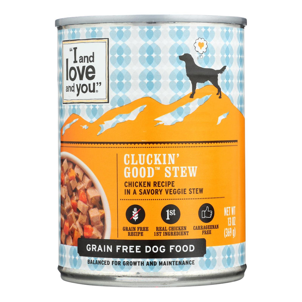 I And Love And You Cluckin? Good Stew - Wet Food - Case Of 12 - 13 Oz. - Lakehouse Foods